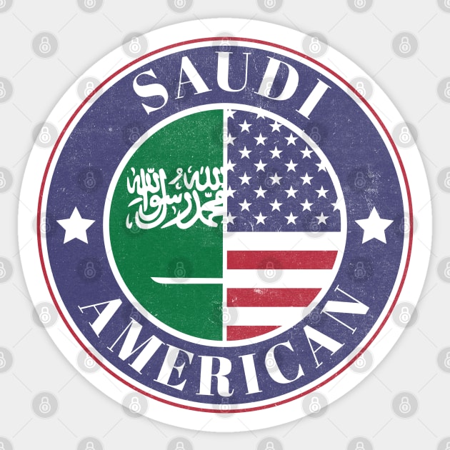 Proud Saudi-American Badge - Saudi Arabia Flag Sticker by Yesteeyear